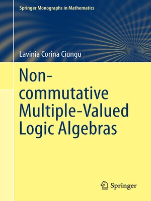 cover image of Non-commutative Multiple-Valued Logic Algebras